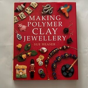 1997 Making Polymer Clay Jewellery Hardcopy BOOK Jewelry Artisan Sue Heaser Art